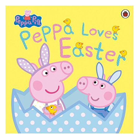 Ladybird Peppa Pig - Peppa Loves Easter