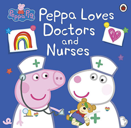 Peppa Loves Doctors and Nurses - Peppa Pig - Peppa Pig