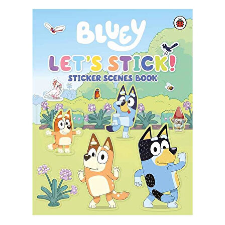 Ladybird Bluey - Let's Stick Sticker Scenes Book