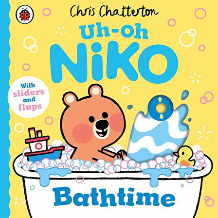 Bathtime
With Sliders and Flaps
- Uh-Oh Niko - Chris Chatterton