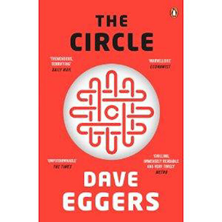 The Circle - Dave Eggers