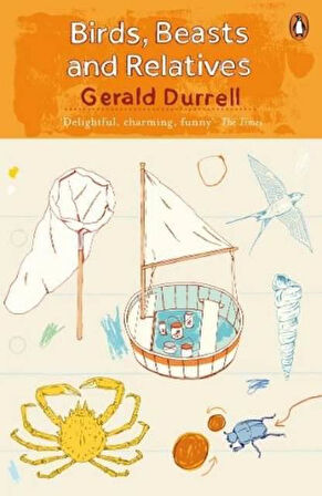 Birds, Beasts and Relatives - Gerald Durrell