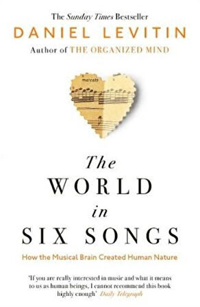 The World in Six Songs - Daniel Levitin