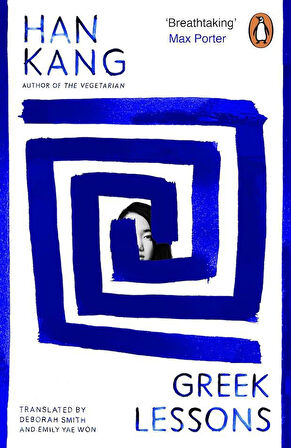 Greek Lessons - Han Kang