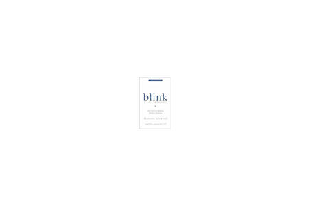 Blink (mass market ed.) - Malcolm Gladwell