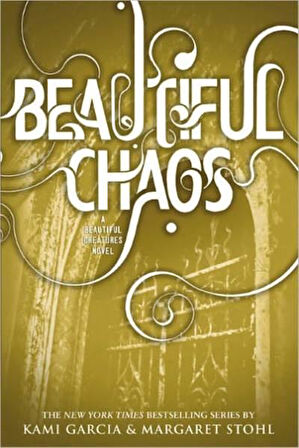 Beautiful Chaos - Kami Garcia