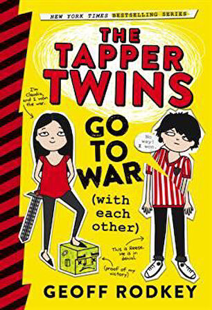 The Tapper Twins Go to War (with each other) - Geoff Rodkey