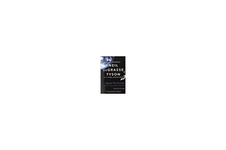Space Chronicles: Facing the Ultimate Frontier - Neil DeGrasse Tyson