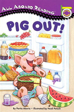 Pig Out! - Lara Rice Bergen