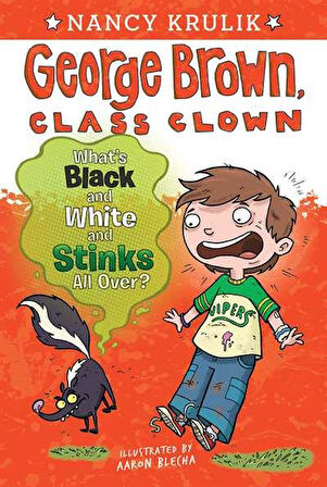 What's Black and White and Stinks All Over? #4 - Nancy Krulik