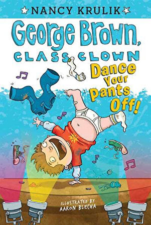 Dance Your Pants Off! #9 - Nancy Krulik