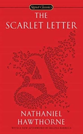 The Scarlet Letter - Nathaniel Hawthorne