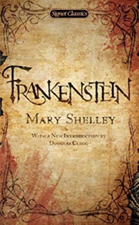 Frankenstein - Mary Shelley