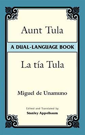Aunt Tula (Dual Language) - Miguel de Unamuno