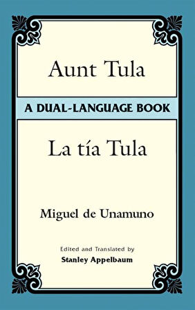 Aunt Tula (Dual Language) - Miguel de Unamuno