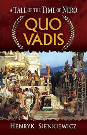 Quo Vadis - Henryk Sienkiewicz