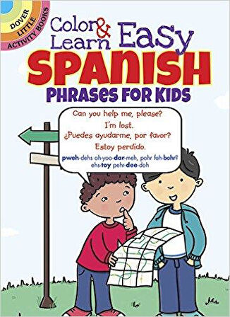 Color and Learn Easy Spanish Phrases for Kids - Roz Fulcher