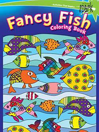SPARK  Fancy Fish Coloring Book - Kelly Baker