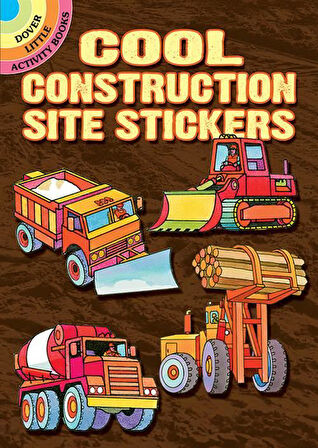 Cool Construction Site Stickers - Bruce LaFontaine
