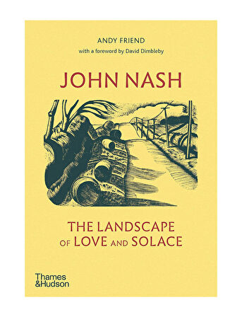 Thames And Hudson John Nash The Landscape of Love And Solace 9780500022900