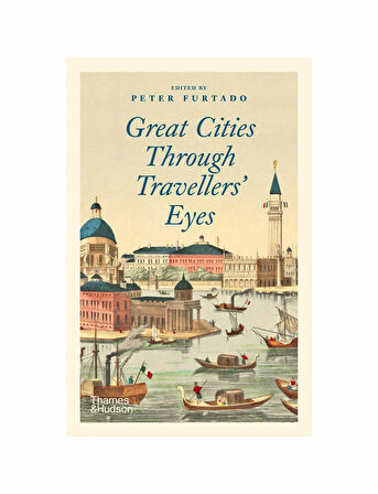 Thames & Hudson Great Cities Through Travellers Eyes 9780500294093