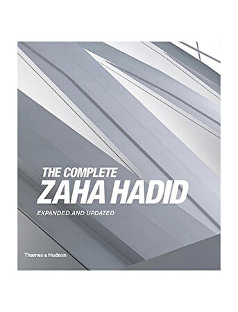 Thames & Hudson The Complete Zaha Hadid Expanded and Updated 9780500343357