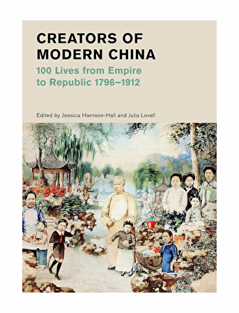 Thames And Hudson Creators Of Modern China 9780500480809