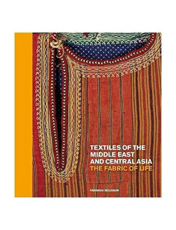 Thames & Hudson Textiles of the Middle East and Central Asia 9780500519912