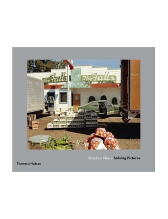 Thames & Hudson Stephen Shore Solving Pictures 9780500544969