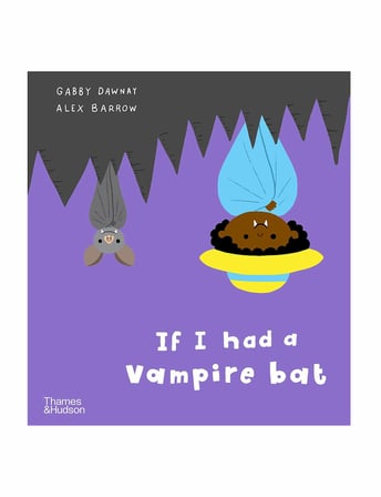 Thames & Hudson If I had a vampire bat 9780500660225