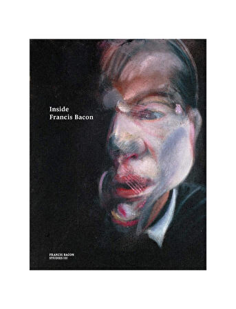 Thames & Hudson Inside Francis Bacon 9780500971062