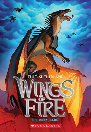 Wings Of Fire 4: The Dark Secret - Tui Sutherland