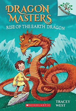 Rise of the Earth Dragon: A Branches Book (Dragon