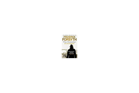The Outsider: My Life In Introgue - Frederic Forsyth