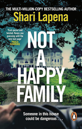 Not a Happy Family - Shari Lapena