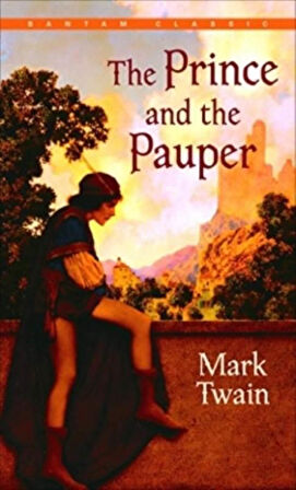 The Prince and the Pauper - Mark Twain
