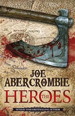 Heroes (First Law World 2) - Joe Abercrombie