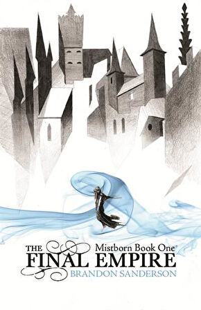 The Final Empire (Mistborn 1) - Brandon Sanderson