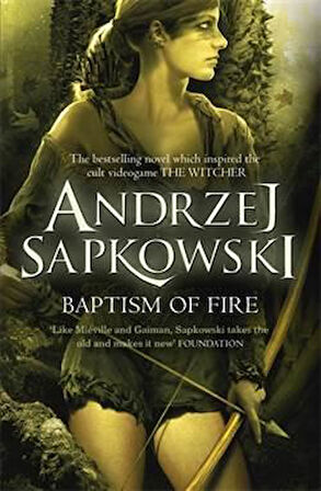 Baptism of Fire (Witcher 3) - Andrzej Sapkowski