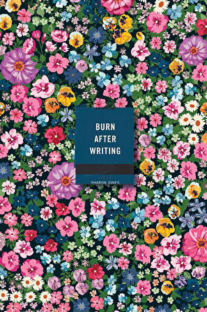 Burn After Writing (Floral) - Sharon Jones