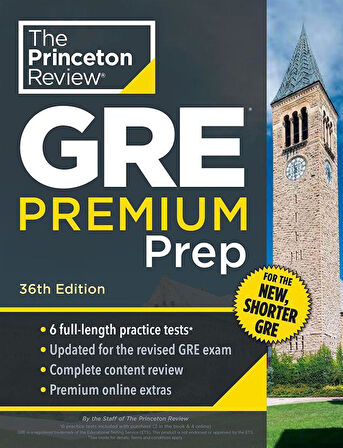 Princeton Review GRE Premium Prep, 36th Edition 6 Practice Tests + Review & Techniques + Online Tools - The Princeton Review