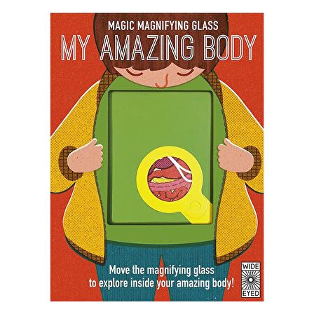 Wide Eyed Magic Magnifying Glass - My Amazing Body