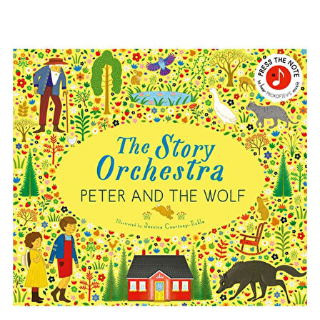 Frances Lincoln The Story Orchestra - Peter and The Wolf