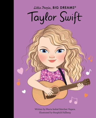Taylor Swift - Little People, Big Dreams - Maria Isabel Sanchez Vegara