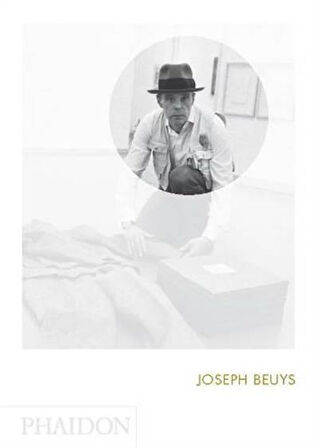 Joseph Beuys (Phaidon Focus) - Allan Antliff