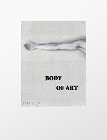 Phaidon Body Of Art 9780714869667