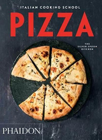 Italian Cooking School: Pizza - The Silver Spoon Kitchen