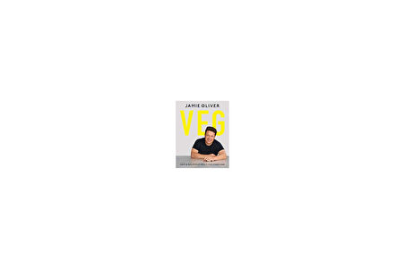 Veg: Easy & Delicious Meals For Everyone - Jamie Oliver
