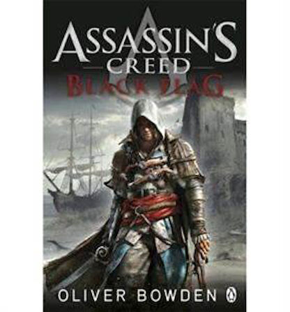 Assassin's Creed: Black Fag - Oliver Bowden