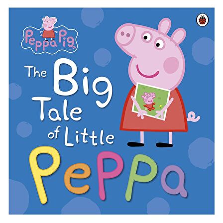 Ladybird Peppa Pig - The Big Tale of Little Peppa